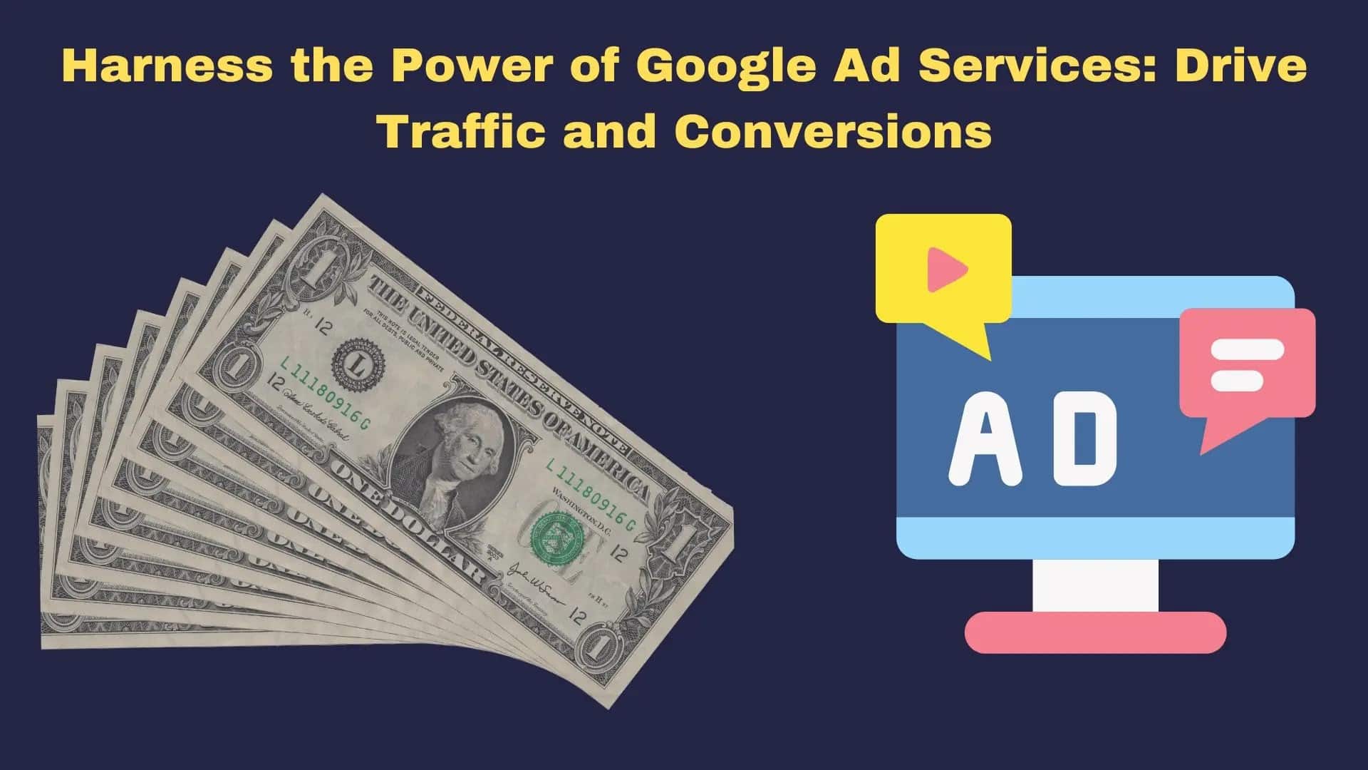 Harnessing the Power of Google Ads